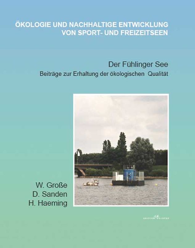 Der Fühlinger See