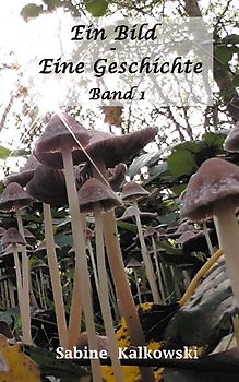 Ein Bild - Eine Geschichte