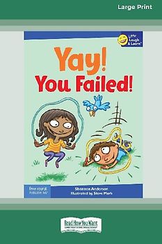 Yay! You Failed [Standard Large Print]