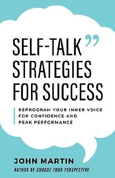 Self-Talk Strategies for Success