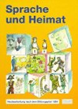 Sprache und Heimat für Baden-Württemberg. Ausgabe 1994. 3. Schuljahr