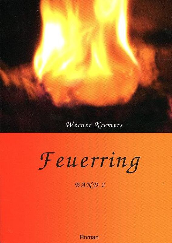 Feuerring Band 1+2. Die Geschichte Lomiras Band 1+2