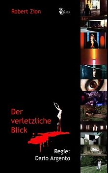 Der verletzliche Blick