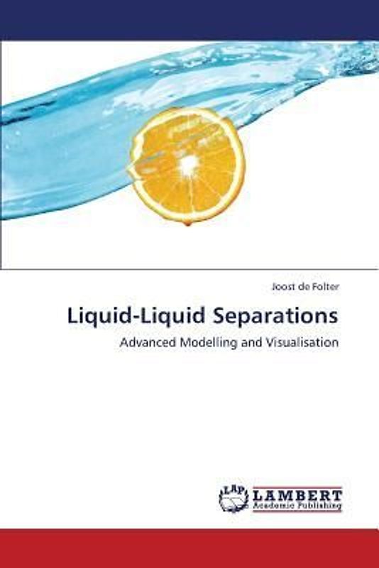 Liquid-Liquid Separations