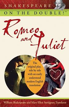 Shakespeare on the Double! Romeo and Juliet