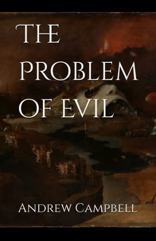 The Problem of Evil
