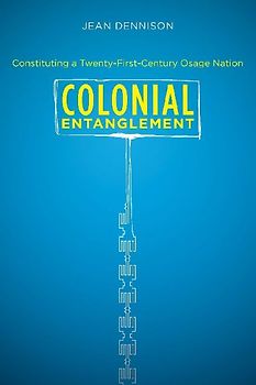 Colonial Entanglement