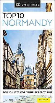 DK Eyewitness Top 10 Normandy: Eyewitness Travel Guide 2019 (Pocket Travel Guide)
