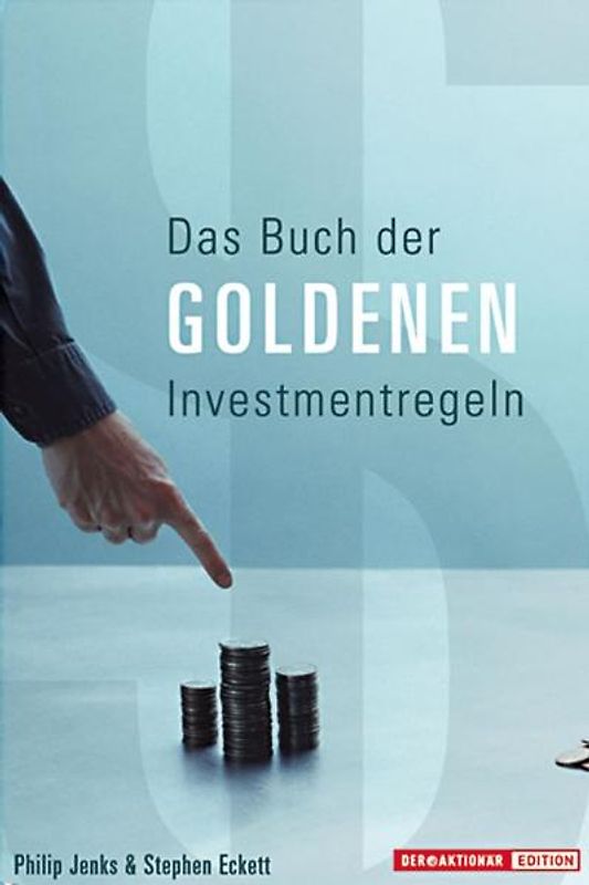 Das Buch der goldenen Investmentregeln