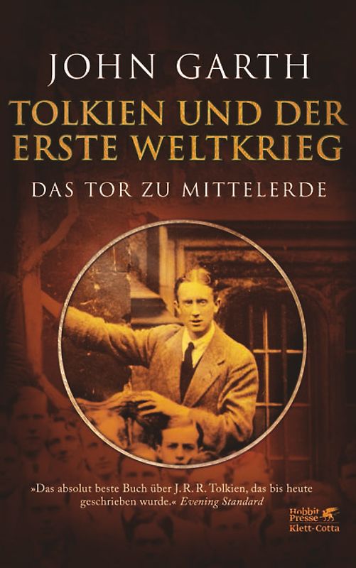 Tolkien und der Erste Weltkrieg. Das Tor zu Mittelerde