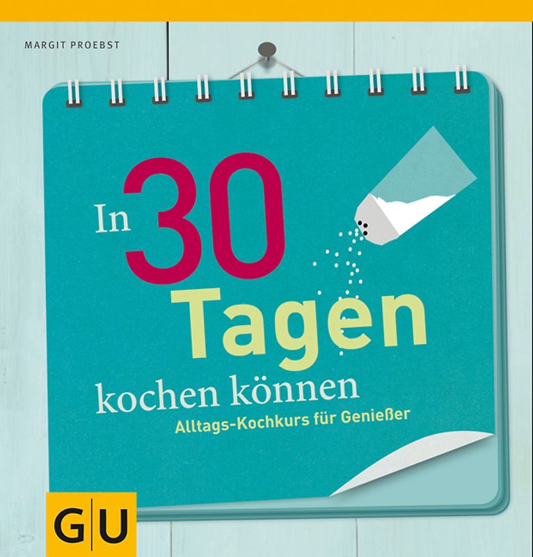 In 30 Tagen kochen können