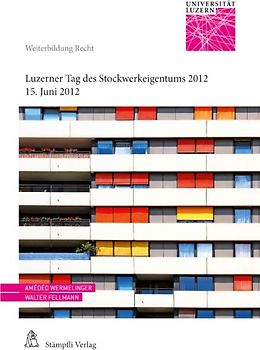 Luzerner Tag des Stockwerkeigentums 2012