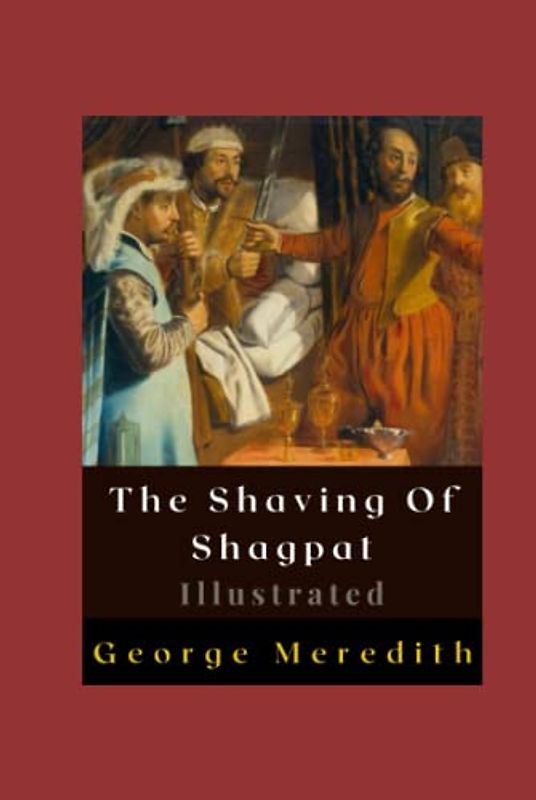 The Shaving Of Shagpat Illustrated