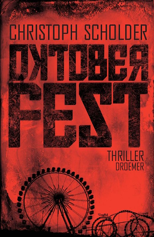Oktoberfest. Thriller