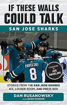 If These Walls Could Talk: San Jose Sharks