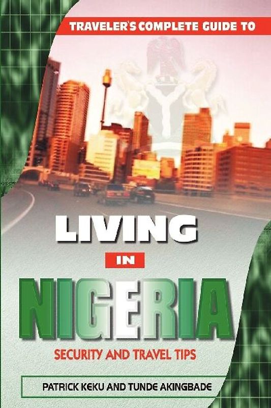 Traveler's Guide to Living in Nigeria
