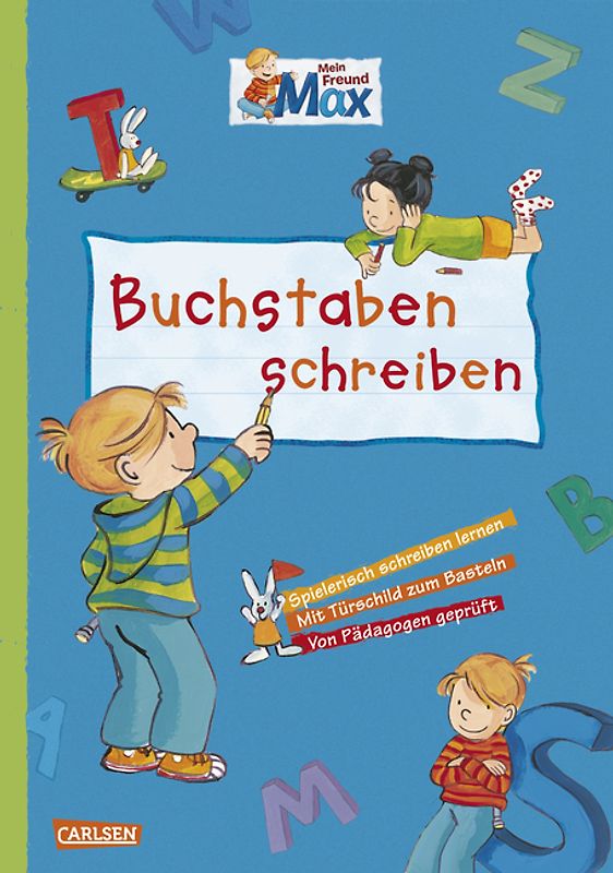 Max Blaue Reihe: Mein Freund Max - Buchstaben schreiben
