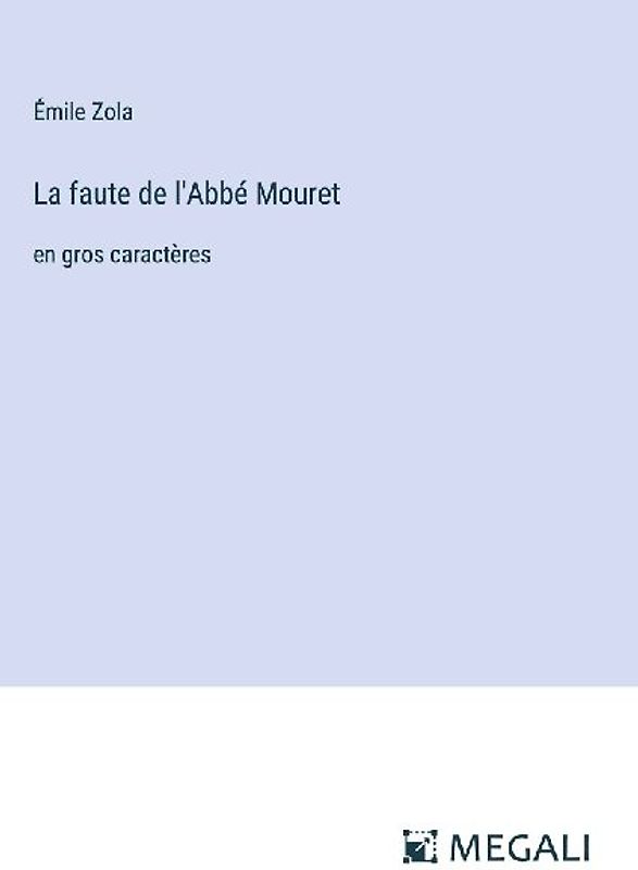 La faute de l'Abbé Mouret