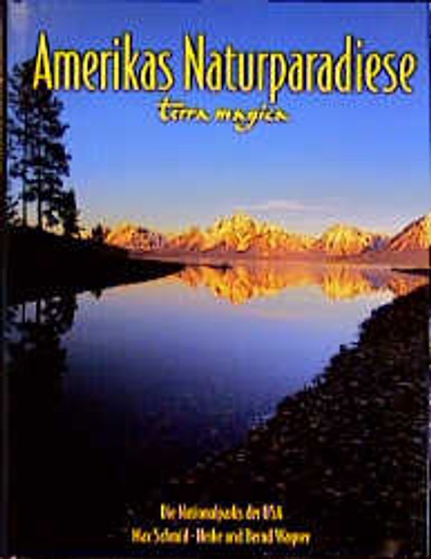Amerikas Naturparadiese