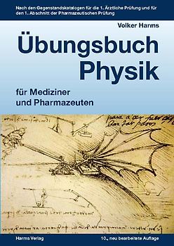 Übungsbuch Physik für Mediziner und Pharmazeuten