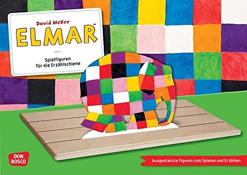 Elmar: Ausgestanzte Figuren zum Spielen und Erzählen. Eine Bilderbuchgeschichte für die Erzählschiene über Respekt und Toleranz. Geeignet für den ... die Erzählschiene: Bilderbuch-Geschichten)