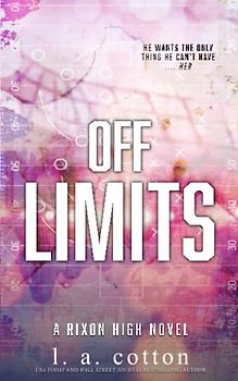 Off-Limits: Special Edition (Rixon High: Special Editions, Band 2)