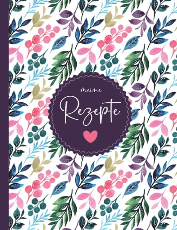 Rezeptbuch Zum Selberschreiben: Kochbuch selbst schreiben Mit platz für 125 rezepte | Grosses Format A4