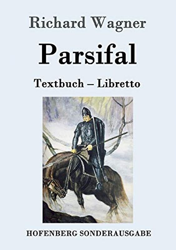 Parsifal: Textbuch ¿ Libretto