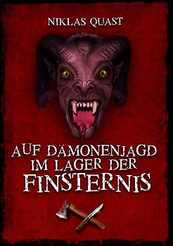 Auf Dämonenjagd im Lager der Finsternis