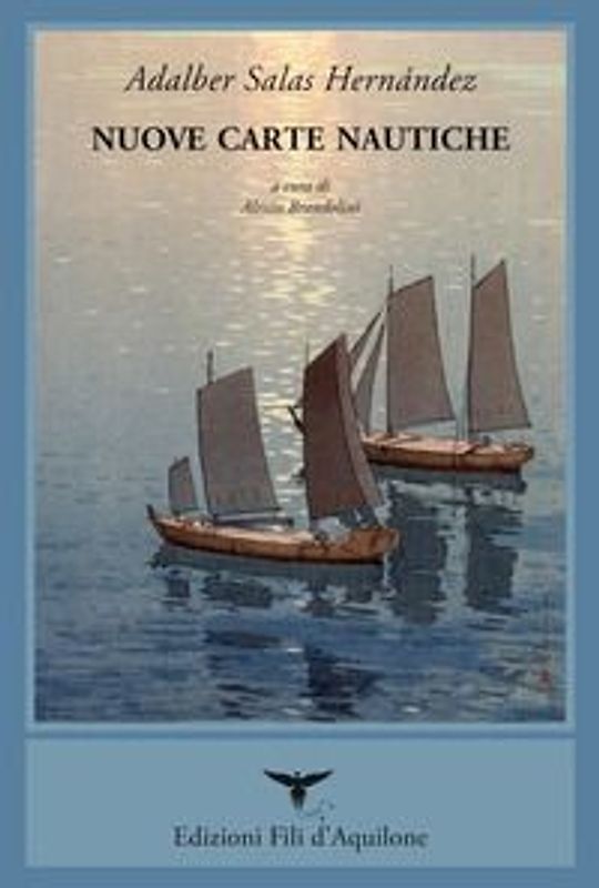 Nuove carte nautiche. Testo spagnolo a fronte