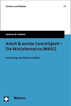 Arbeit & soziale Gerechtigkeit - Die Wahlalternative (WASG)