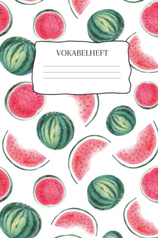Vokabelheft: Vokabelheft Wassermelone, 60 Seiten mit je 2 Spalten, A5