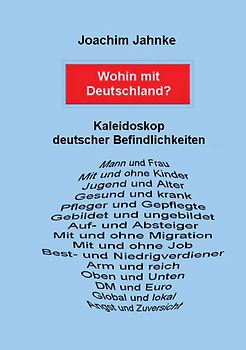 Wohin mit Deutschland?