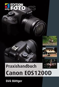 Praxishandbuch Canon EOS 1200D