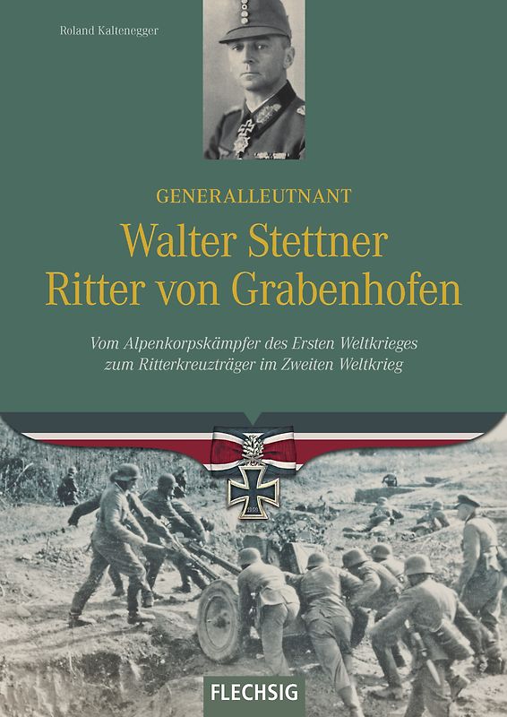 Generalleutnant Walter Stettner Ritter von Grabenhofen