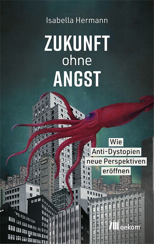 Zukunft ohne Angst