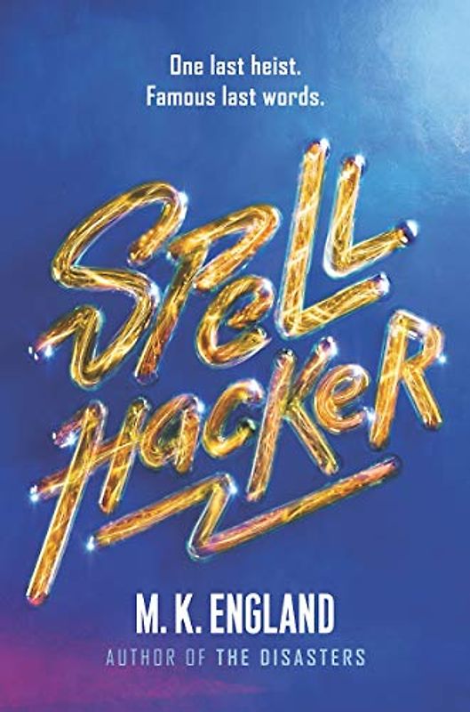 Spellhacker: M.K. England