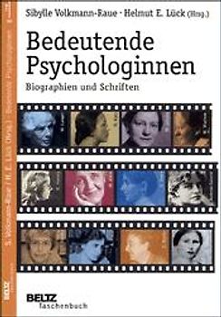 Bedeutende Psychologinnen. Biographien und Schriften