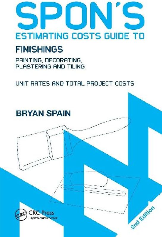 Spon's Estimating Costs Guide to Finishings