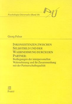 Inkonsistenzen zwischen Selbstbild und der Wahrnehmung durch den Partner