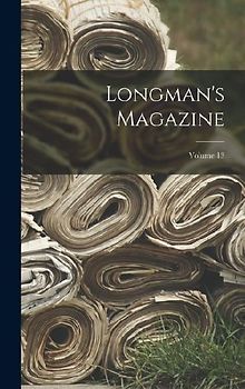 Longman's Magazine; Volume 13