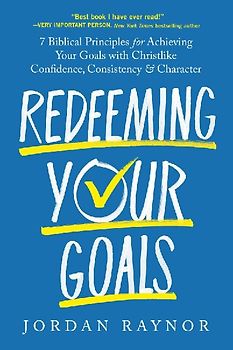 Redeeming Your Goals