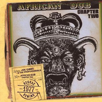 Joe & the Professionals Gibbs - African Dub Chapter 2