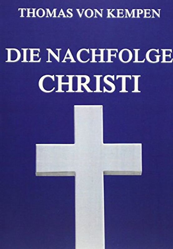 Die Nachfolge Christi