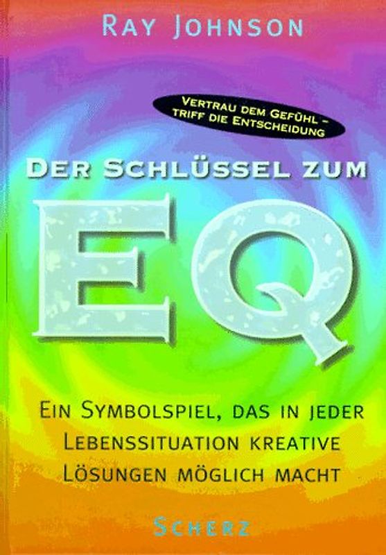 Der Schlüssel zum EQ. Ein Symbolspiel, das in jeder Lebenssituation kreative Lösungen möglich macht