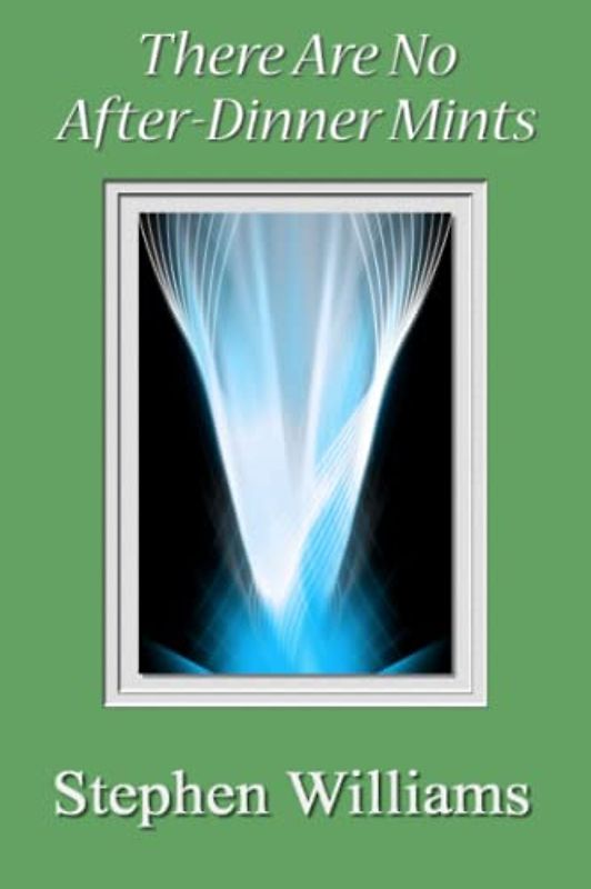 There Are No After-Dinner Mints