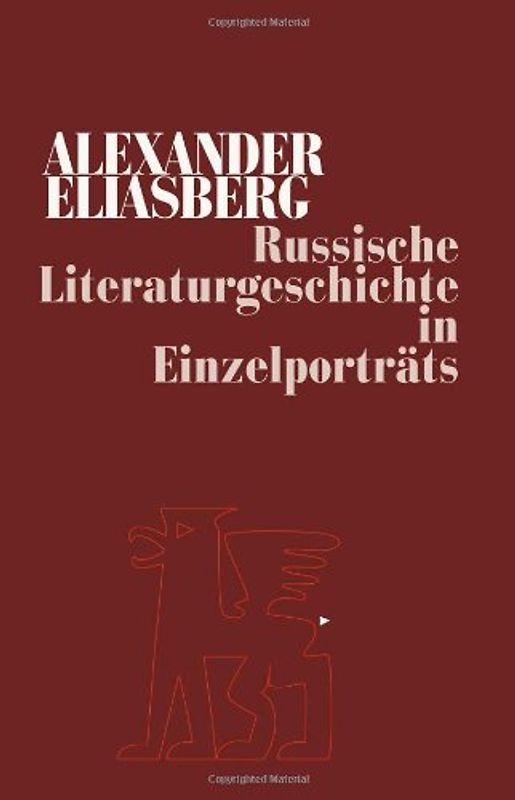 Russische Literaturgeschichte in Einzelporträts