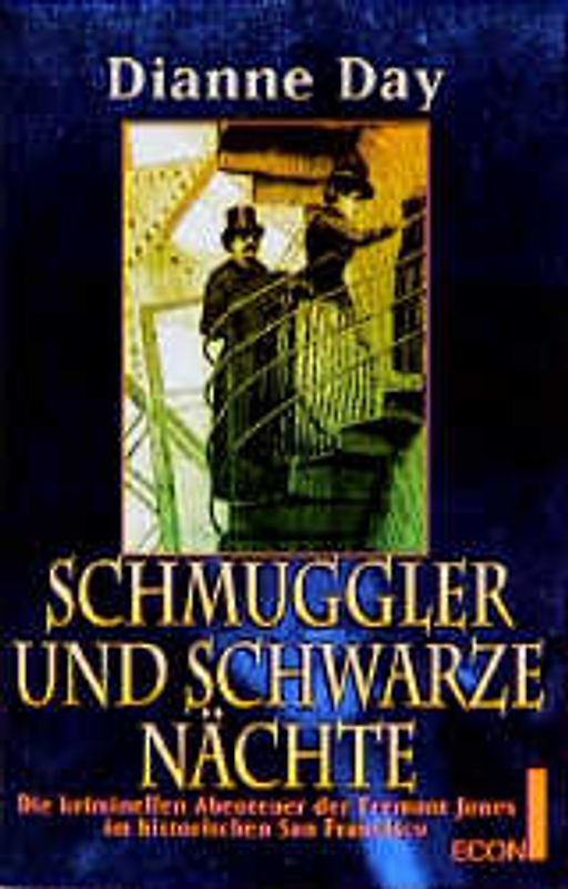 Schmuggler und schwarze Mächte. Die kriminellen Abenteuer der Fremont Jones im historischen San Francisco