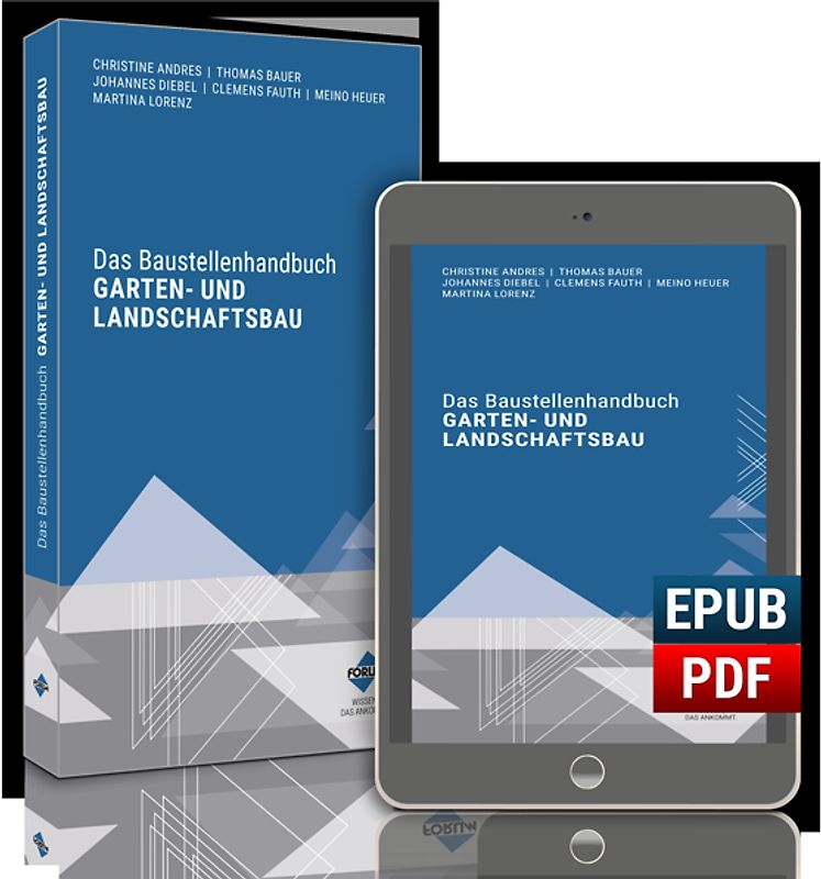 Das Baustellenhandbuch für den Garten- und Landschaftsbau
