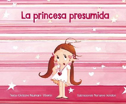 Princesa Presumida, La